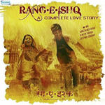 Rang-E-Ishq - A Complete Love Story (2015) Mp3 Songs